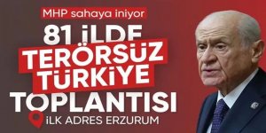 MHP 9 Ağustos'ta Erzurum'dan startı verecek