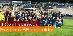 İl Özel İdareydi, Erzurum BBspor oldu