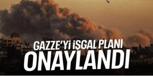 Hamas sonunda başardı: Soykırımcı İsrail, Gazze'yi işgal planını onayladı