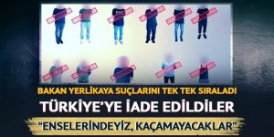 Aranan 11 suçlunun Türkiye'ye iadesi sağlandı