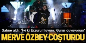 Erzurum'da Merve Özbey rüzgârı