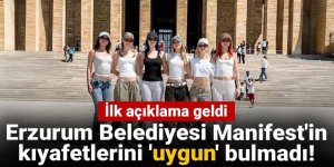Erzurum Belediyesi Manifest'in kıyafetlerini 'uygun' bulmadı! İlk açıklama geldi