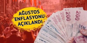 Ağustos enflasyonu belli oldu!
