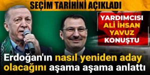 Ali İhsan Yavuz seçim tarihini açıkladı: Erdoğan'ın nasıl yeniden aday olacağını aşama aşama anlattı