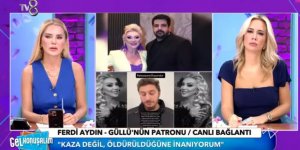 Güllü'nün patronu Ferdi Aydın'dan şok iddialar: Kesinlikle öldürüldü...