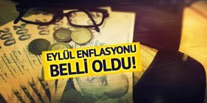 TÜİK Eylül enflasyonunu açıkladı!