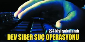 Erzurum ve 24 ilde Siber suçlara yönelik operasyon: 274 şüpheli yakalandı
