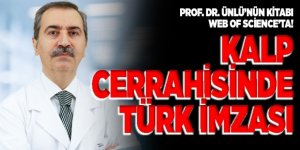 Kalp cerrahisinde Türk imzası