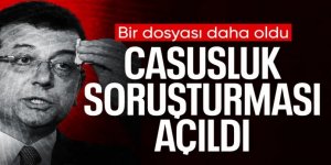 İmamoğlu hakkında da casusluk soruşturması başlatıldı