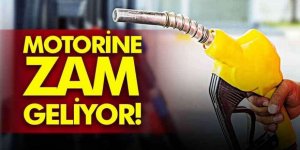 Motorine 2 lira 7 kuruş zam geliyor