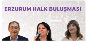 DEM Parti’den ‘Erzurum Halk Buluşması’