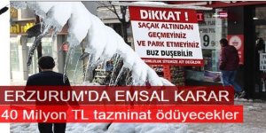 Erzurum'da buz altında kalana 40 milyon tazminat