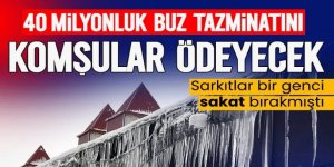 Erzurum'da buz altında kalana 40 milyon tazminat