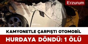 Erzurum'da Otomobil ile hayvan yüklü kamyonet çarpıştı: 1 ölü, 2 yaralı