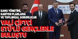 Vali Çiftçi ETÜ’lü öğrencilerle buluştu