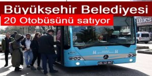Büyümşehir belediyesi otobüslerini satışa çıkardı