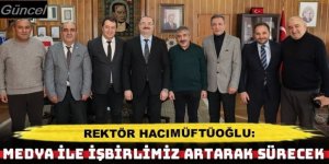 DAGC ve DGF yönetiminden Rektör Hacımüftüoğlu'na ziyaret