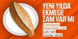 Türkiye Fırıncılar Federasyonu'ndan ekmek zammı açıklaması