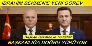 Başkan Sekmen'in veliahtı'na yeni görev: Başkanlığa yürüyor