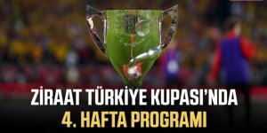İşte Türkiye Kupası’nda 4. hafta programı