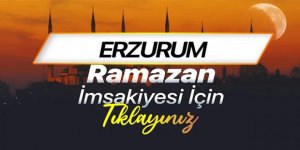 ERZURUM İMSAKİYE 2026