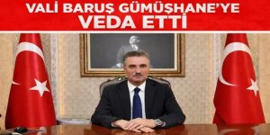 Erzurum'a geliyor: Vali Aydın Baruş’tan Gümüşhane’ye Veda Mesajı