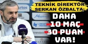 Özbalta'dan net mesaj: Yolumuza sağlam adımlarla devam ediyoruz