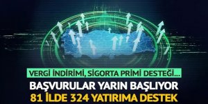 81 ilde 324 yatırıma destek verilecek