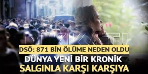 Dünya yeni bir kronik salgınla karşı karşıya