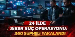 Siber suçlara yönelik Erzurum 23 ilde operasyon