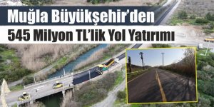 545 Milyonluk Dev Yatırımda Çalışmalar Sürüyor