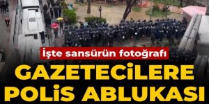 Polisten "Gazetecilere Özgürlük" yürüyüşüne barikatlı engel!