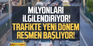 Milyonlarca araç sahibini ilgilendiyor! Yeni sistem yarın devrede
