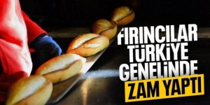 Türkiye genelinde ekmeğe zam