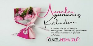 Tüm annelerimizin anneler gününü kutluyoruz