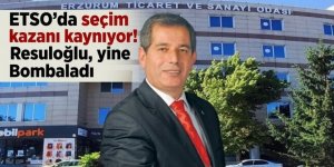 ETSO'da seçim kazanı kaynıyor! Resuloğlu, yine Bombaladı "