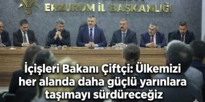 İçişleri Bakanı Çiftçi: Ülkemizi her alanda daha güçlü yarınlara taşımayı sürdüreceğiz