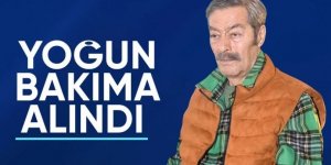 Kadir İnanır yeniden yoğun bakımda