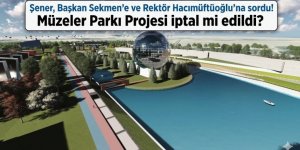 Erzurum'un Müzeler Parkı Projesi iptal mi edildi?