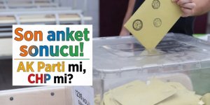Son anket sonucu: CHP farkı açıyor