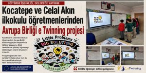 Kocatepe ve Celal Akın ilkokulu ögretmenlerinden Avrupa Birliği e Twinnig projesi