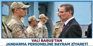 Vali Baruş’tan Jandarma Personeline Bayram Ziyareti