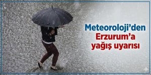 Aman DİKKAT: Meteoroloji'den Erzurum'a yağış uyarısı"