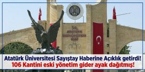 Atatürk Üniversitesinden Sayıştay Haberi Açıklaması