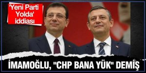 İddia: Ekrem İmamoğlu '"CHP bana yük" demiş