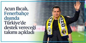 Acun Ilıcalı, Fenerbahçe dışında Türkiye'de destek vereceği takımı açıkladı