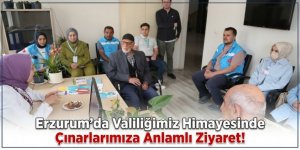 Erzurum Valiliği Himayesinde Çınarlarımıza Anlamlı Ziyaret!