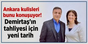 Ankara kulisleri bunu konuşuyor! Demirtaş'ın tahliyesi için yeni tarih