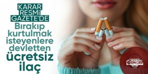 Sigara bırakma tedavisi gören 1 milyon kişiye ücretsiz ilaç desteği