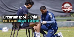 Erzurumspor FK'da yeni sezon mesaisi Sürüyor!